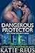Dangerous Protector (Red Stone Security, #14)