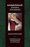 Saint Raphael Kalinowski: An Introduction to his Life and Spirituality Saint Raphael Kalinowski: An Introduction to his Life and Spirituality