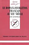 Le roman-feuilleton français au XIXe siècle