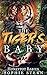 The Tiger's Baby (Honeypot ...