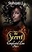 The Secret: Complicated Love (The Secret Series Book 1)