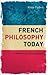 French Philosophy Today: Critical Interventions