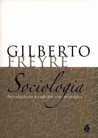 Sociologia: Introdução ao estudo dos seus princípios (Paperback)