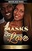 Masks of Love (Hudsons Atlanta Book 2)