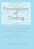 Foundations of Trading: Developing Profitable Trading Systems using Scientific Techniques