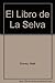 El Libro de La Selva (Spanish Edition)