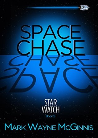 Space Chase (Star Watch, #5)