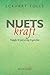 Nuets kraft by Eckhart Tolle