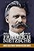 Philosophical Wisdom of Friedrich Nietzsche: Largest Collection of Friedrich Nietzsche Quotes