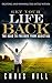 Get Your Life Back: The Roa...