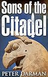 Book cover for Sons of the Citadel (The Parthian Chronicles #6)