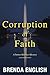 Corruption of Faith (Sutton...