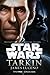 Tarkin (Star Wars Disney Canon Novel)