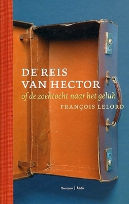 De reis van Hector of de zoektocht naar het geluk