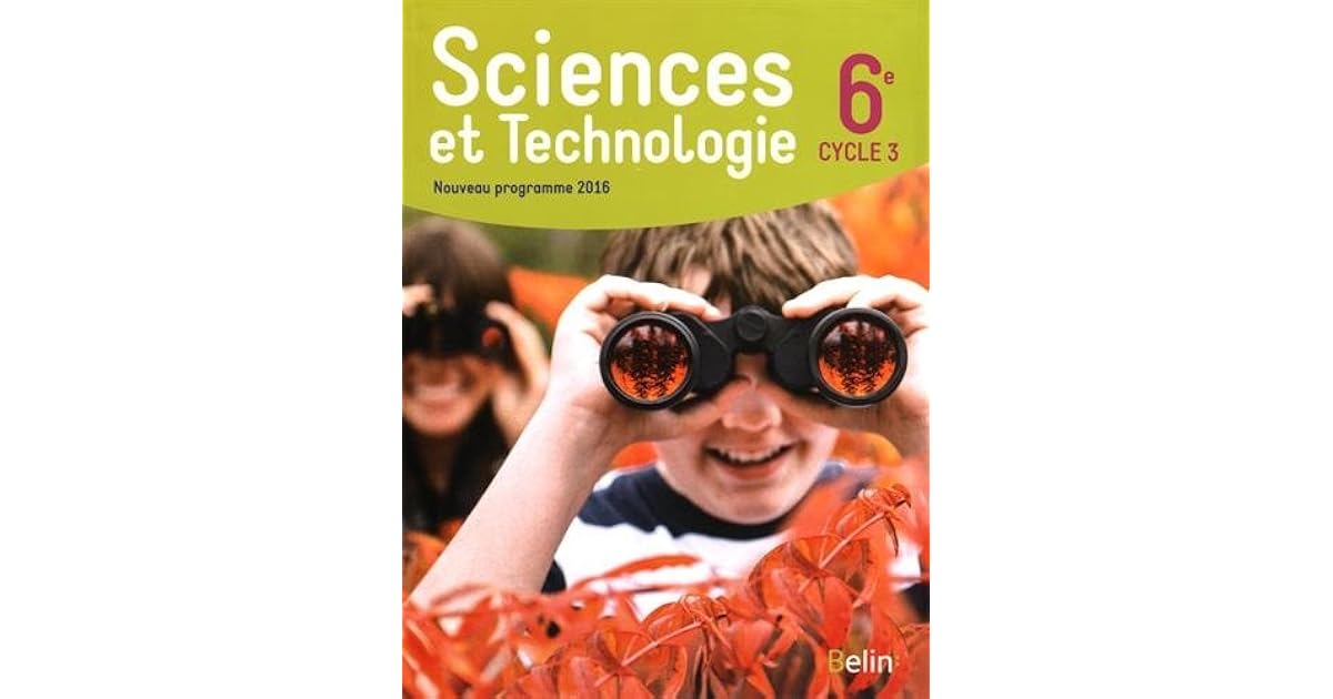 Sciences et Technologie 6e (cycle 3), 2016: Manuel élève, format