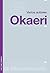 Okaeri. Varios Autores