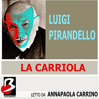 La carriola (Audible Audio)