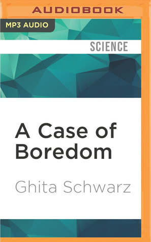 Case of Boredom, A