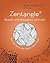 Zentangle® – beseelt und entspannt zeichnen by Beate Winkler