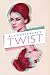 Twist