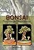 Bonsai - The Strangler Phenomenon