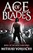 Ace of Blades: Part One Book 1 of The Royal Flush Series