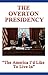 The Overton Presidency by Richard Overton