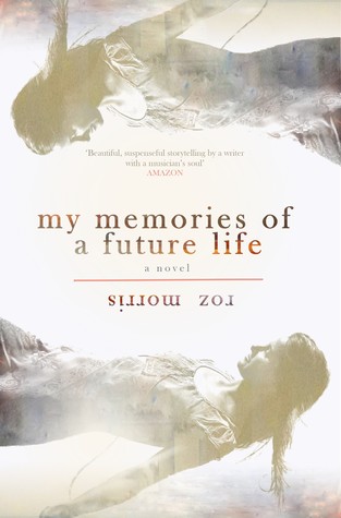 My Memories of a Future Life (Unknown Binding)