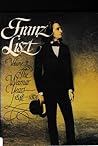 Franz Liszt: The Weimar Years, 1848-1861 Franz Liszt: The Weimar Years, 1848-1861