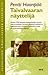 Taivalvaaran näyttelijä by Pentti Haanpää