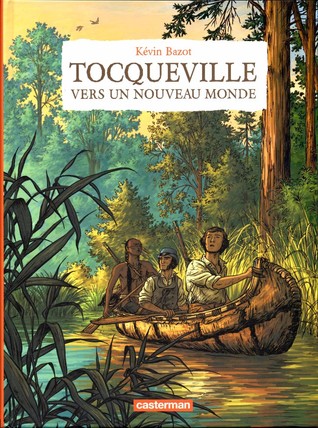 Tocqueville vers un nouveau monde (Hardcover)