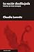 La Nación Desdibujada by Claudio Lomnitz