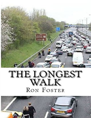 The Longest Walk (Kindle Edition)