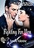 Fighting For You