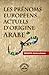 Les prénoms Européens Actuels d’Origine Arabe