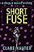 Short Fuse (The Charlie Dav...