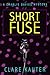 Short Fuse (The Charlie Davies Mysteries, #0)