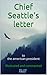 Chief Seattle's Letter to The American President