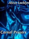 Carnal Prayers