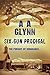 Six-Gun Prodigal by A.A. Glynn
