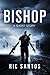 BISHOP by Ric Santos