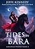 The Tides of Bára (Sorcerous Moons, #3)