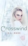 Crosswind by G.L. Ross Crosswind by G.L. Ross