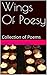 Wings Of Poesy by Rolee Verma Saksena