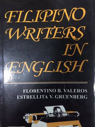Filipino Writers in English (A Biographical and Bibliographical Directory)