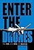 Enter the Drones: The FAA a...