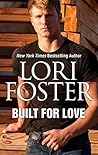 Built for Love by Lori Foster Built for Love by Lori Foster