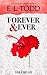Forever and Ever: Volume Six