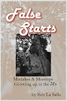 False Starts by Ken La Salle False Starts by Ken La Salle