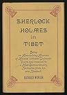 Sherlock Holmes in Tibet Sherlock Holmes in Tibet